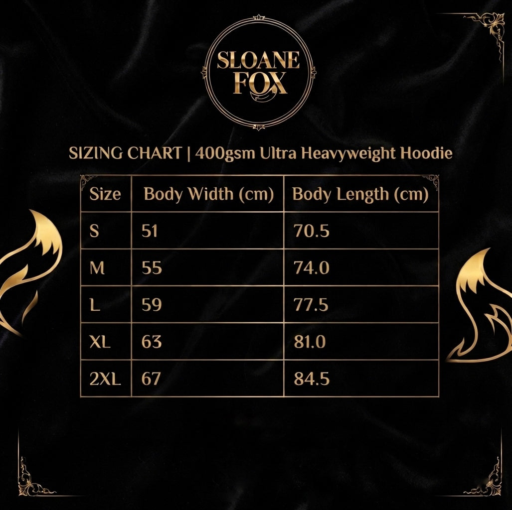 🧥 SLOANE FOX — PREMIUM HOODIE - 400gsm Ultra Heavyweight — Made To Order